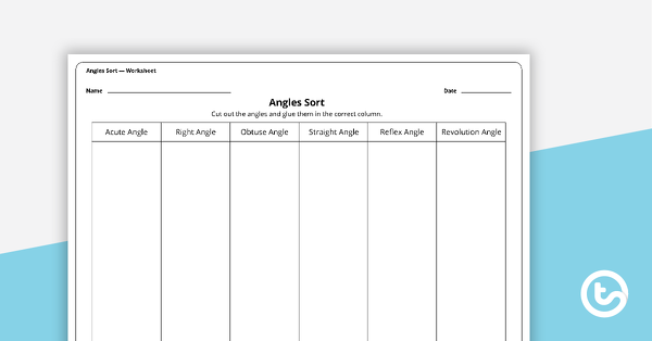 Thumbnail of Angles Sort Worksheet - teaching resource
