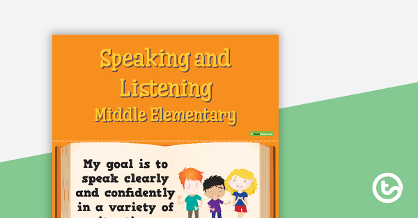 Thumbnail of Goals - Speaking and Listening (Middle Elementary) - teaching resource