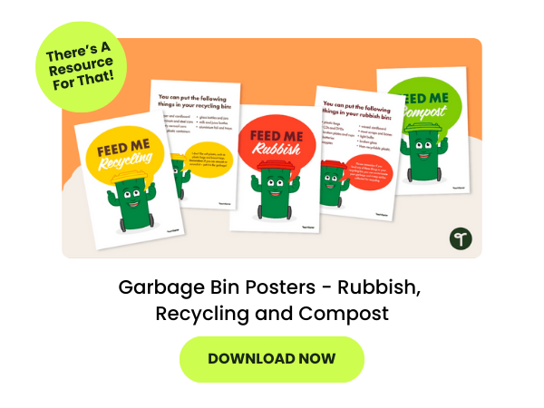 A primary school teaching resource called 'Garbage Bin Posters - Rubbish, Recycling and Compost'