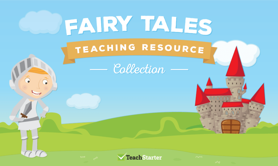 fairy tale teacher resources and downloadable activities for the classroom