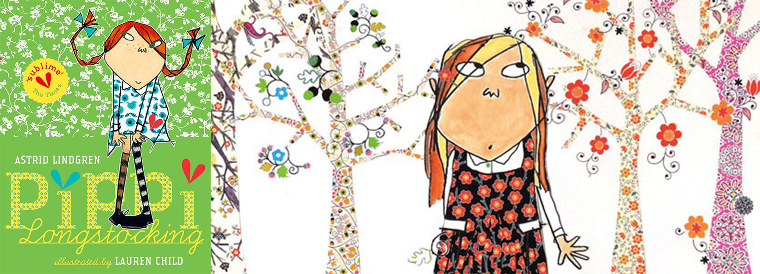 Pippi Longstocking illustrated by Lauren Child