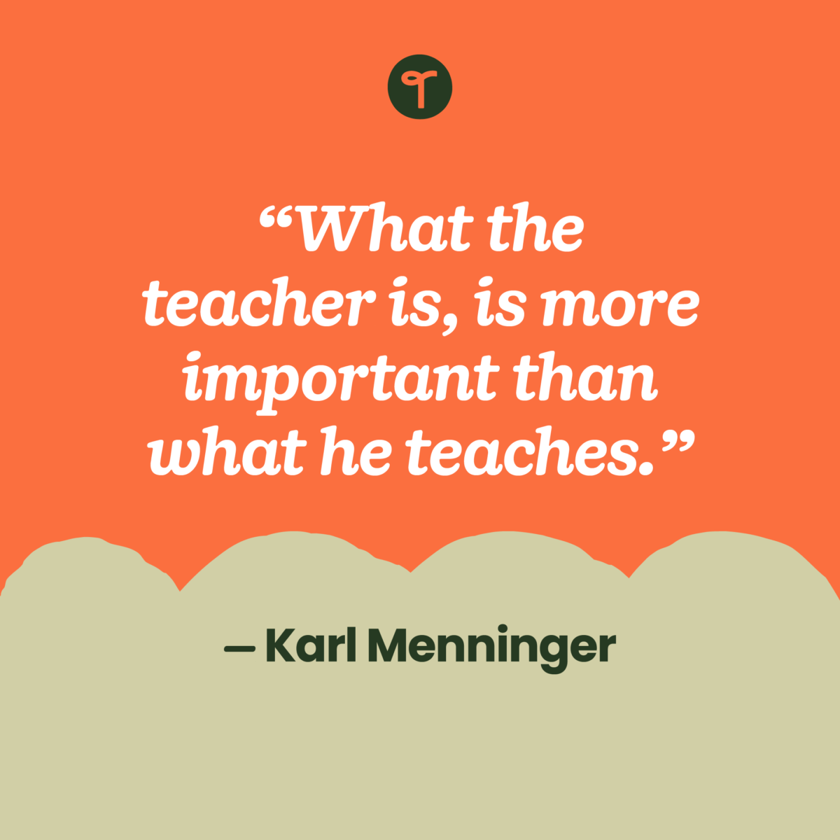 23 Inspirational Quotes for Teachers to Lift You Up When You're