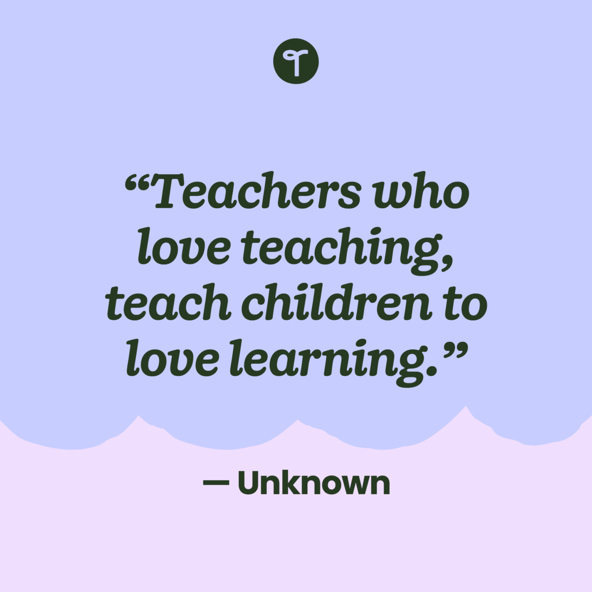 inspirational teacher quote 