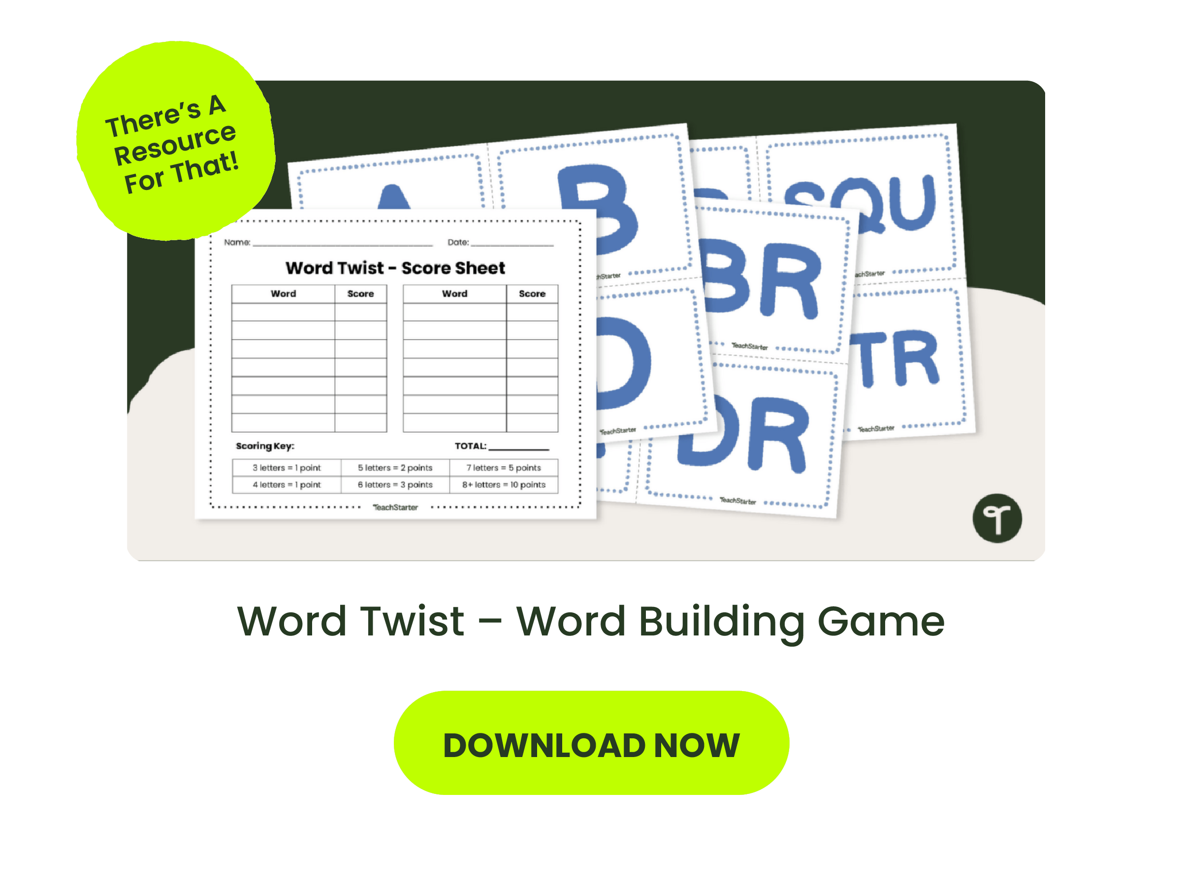 An image with a word twist word building game with a green circle in the corner that says There's a resource for that and a Download Now button underneath the image.