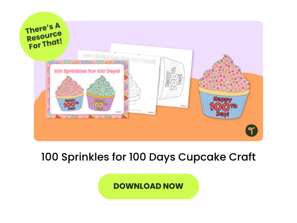 A primary teaching resource called '100 Sprinkles for 100 Days Cupcake Craft'