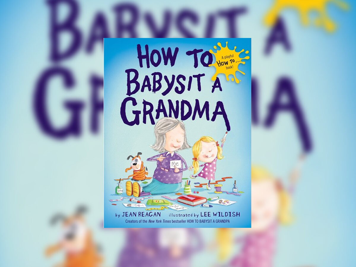 how to babysit a grandma