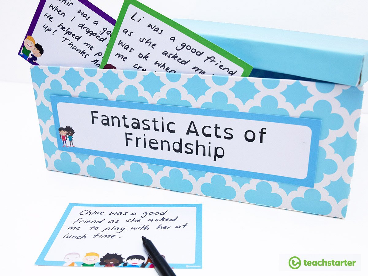 Teaching Friendship | Banish Bullying in the Classroom - Fantastic Acts of Friendship Box