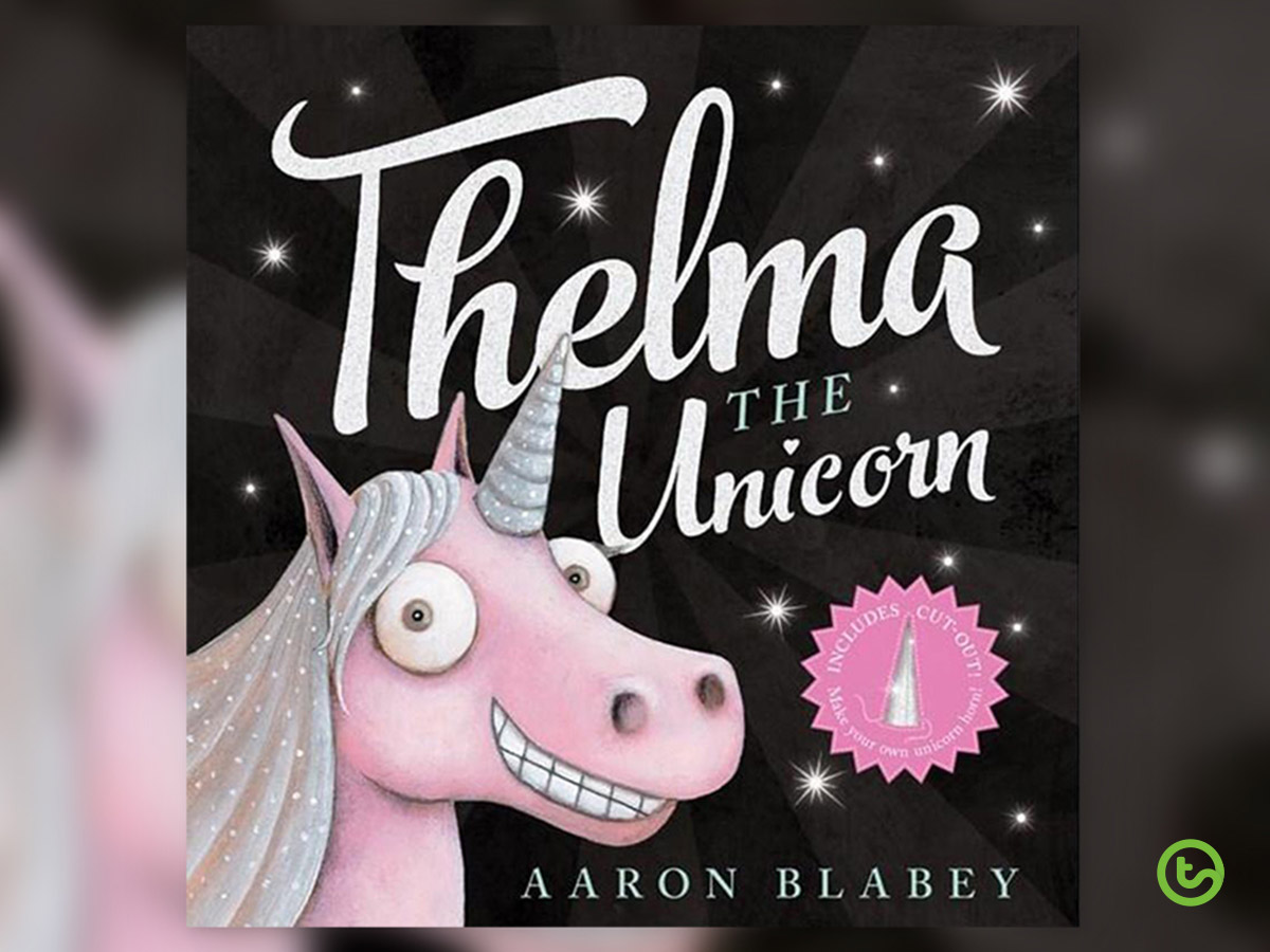 Picture Books About Love - Thelma the Unicorn