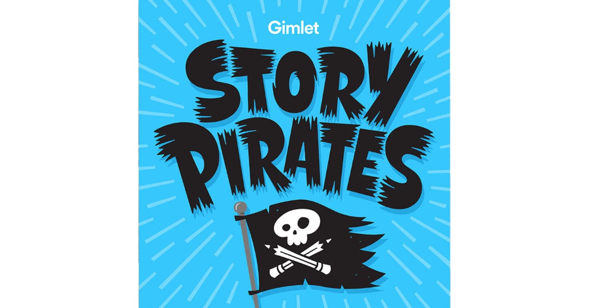 Podcasts for Kids - Story Pirates