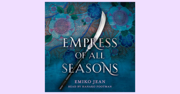 Empress of All Seasons Book