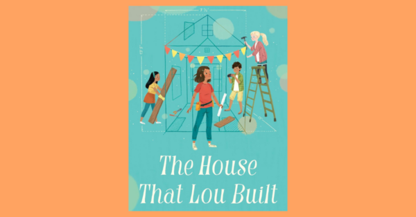 The House That Lou Built Book