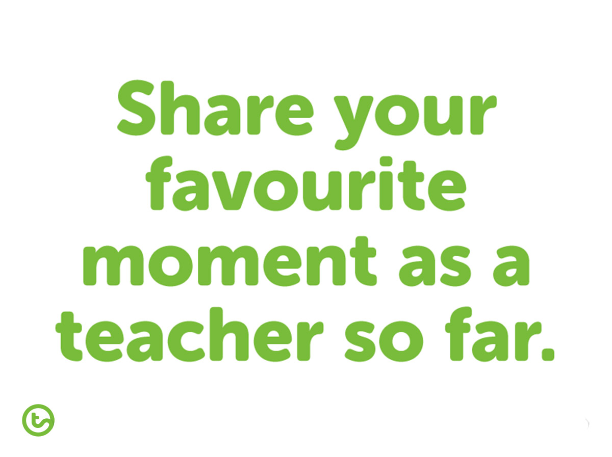 Favourite Teaching Moments