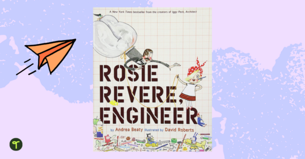 Rosie Revere Engineer Book