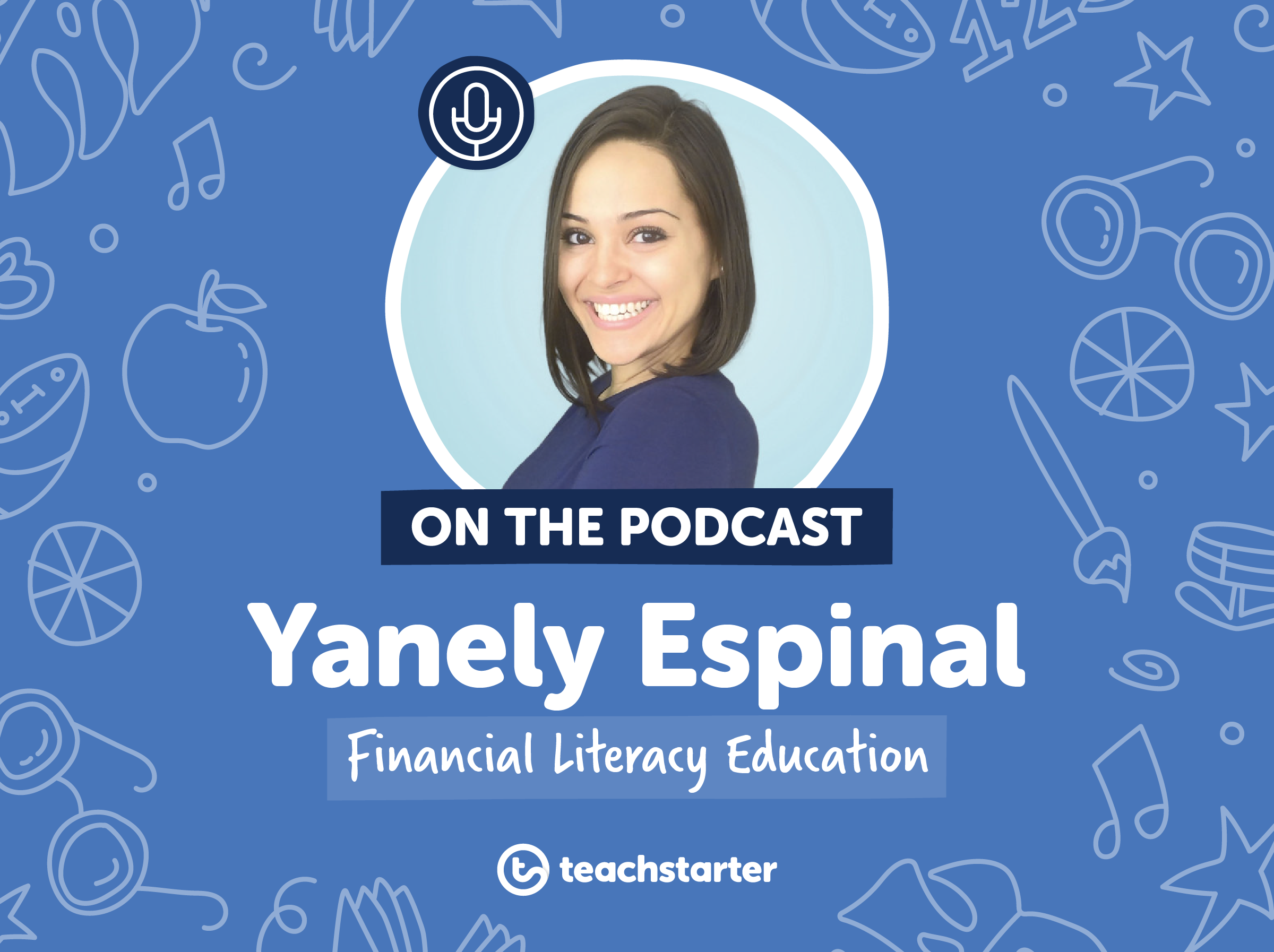 Yanely Espinal Financial Literacy