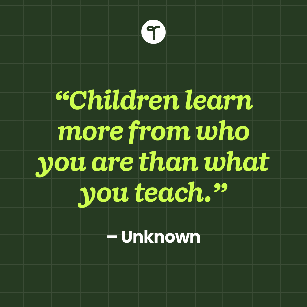 23 Inspirational Quotes for Teachers to Lift You Up When You're