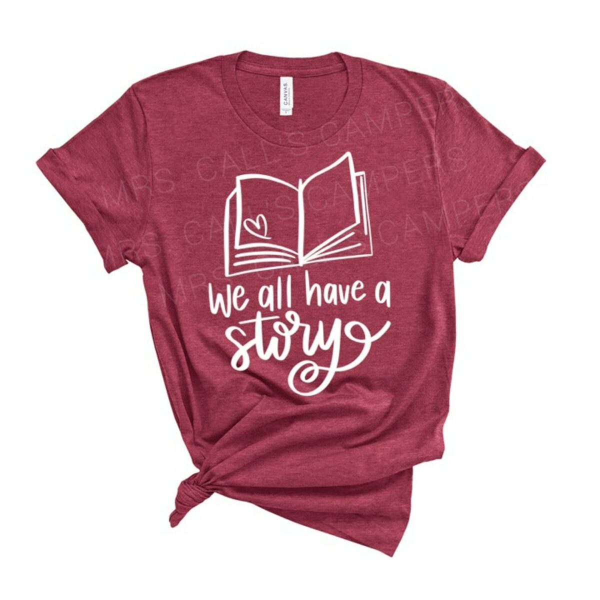 teacher t-shirt: We all have a story