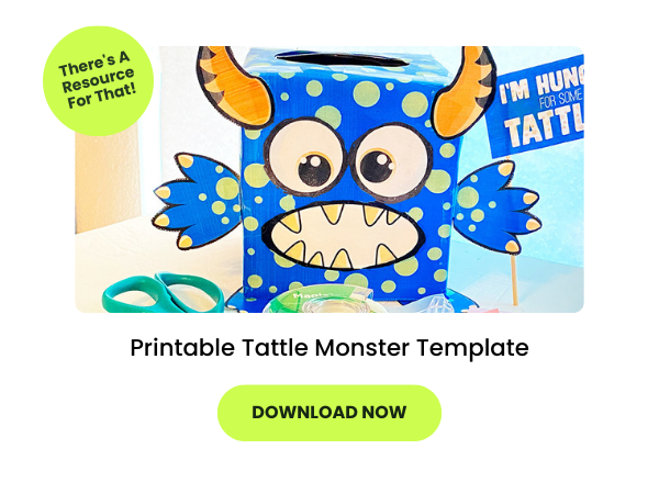 a picture of a tattle monster tissue box with text that says Printable Tattle Monster Template, There's a Resource for That, and Download Now