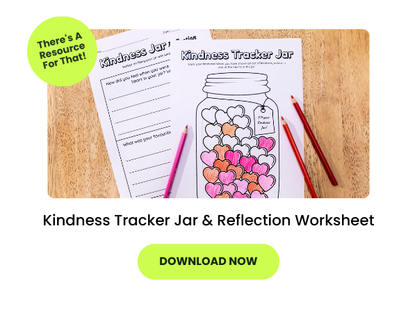Text reads Kindness Tracker Jar & Reflection Worksheet beneath a picture of the tracker jar