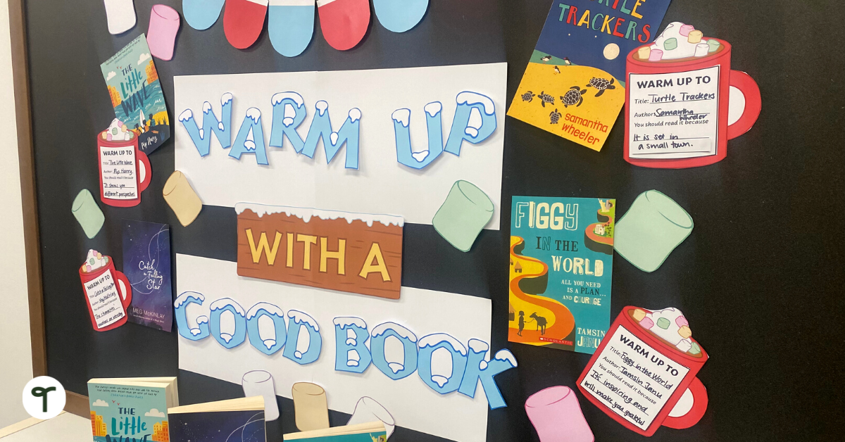 Warm Up With a Good Book bulletin board display - Teach Starter