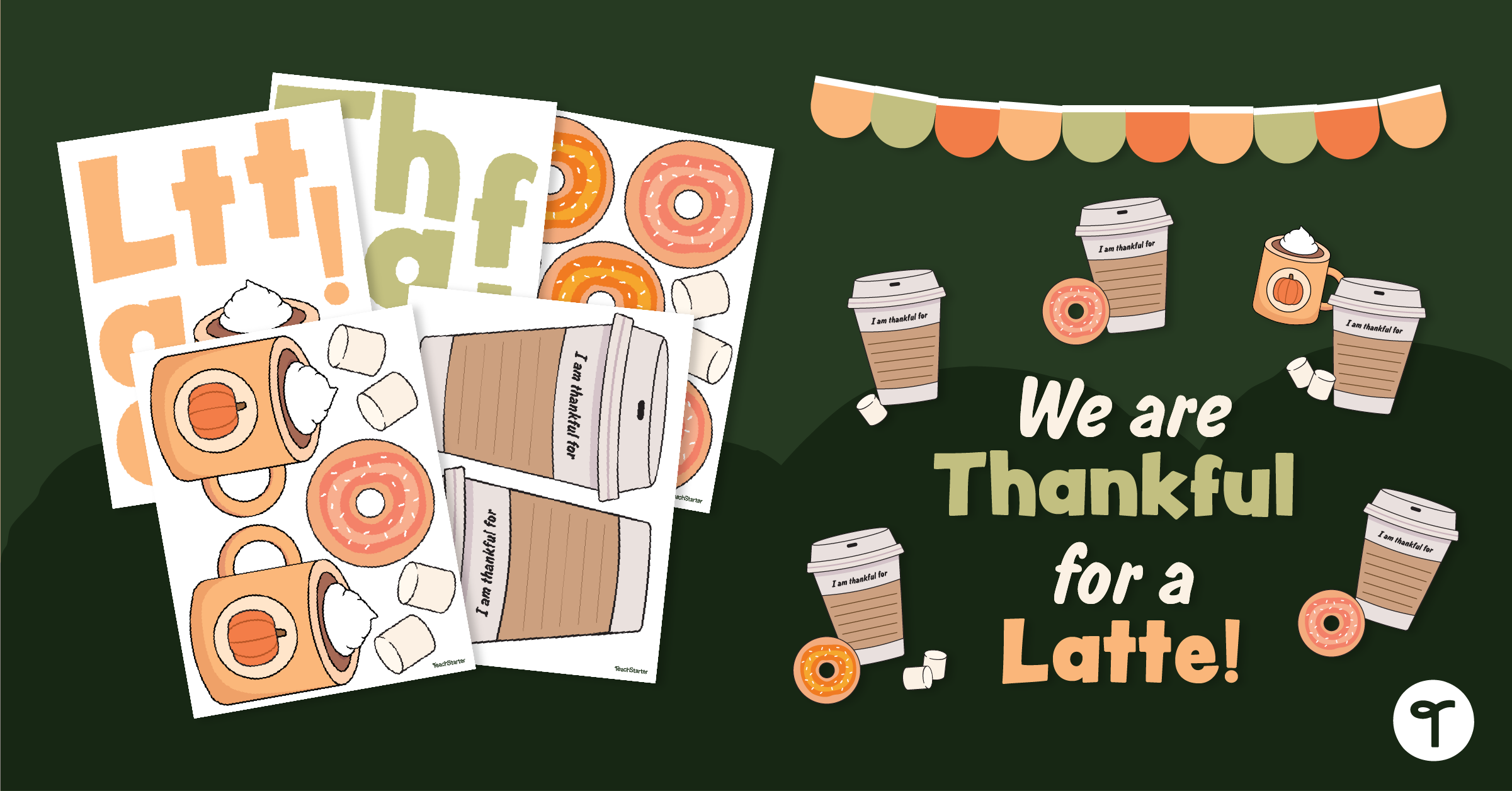 Thankful for a Latte bulletin board - Teach Starter