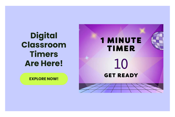 Text reads Digital Classroom Timers Are Here! with an explore now button beneath