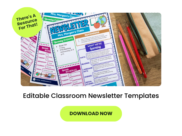the words Editable Classroom Newsletter Templates appear beneath a photo of the newsletters piled on a teacher's desk
