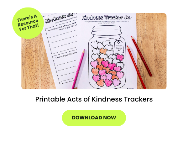 the words Printable Acts of Kindness Trackers appear beneath a photo of the kindness tracker worksheet