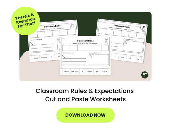 A set of Classroom Rules and Expectations Cut and Paste Worksheets are seen on a green and beige background. There is a green button that says there's a resource for that and a green button that says download now