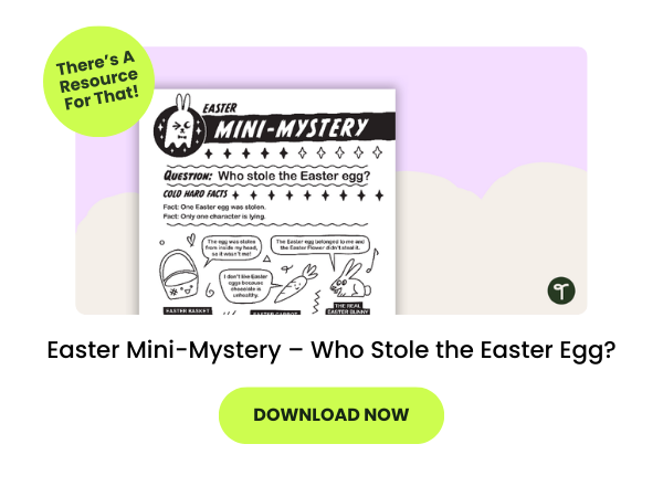 A primary school teaching resource called 'Easter Mini-Mystery – Who Stole the Easter Egg?'