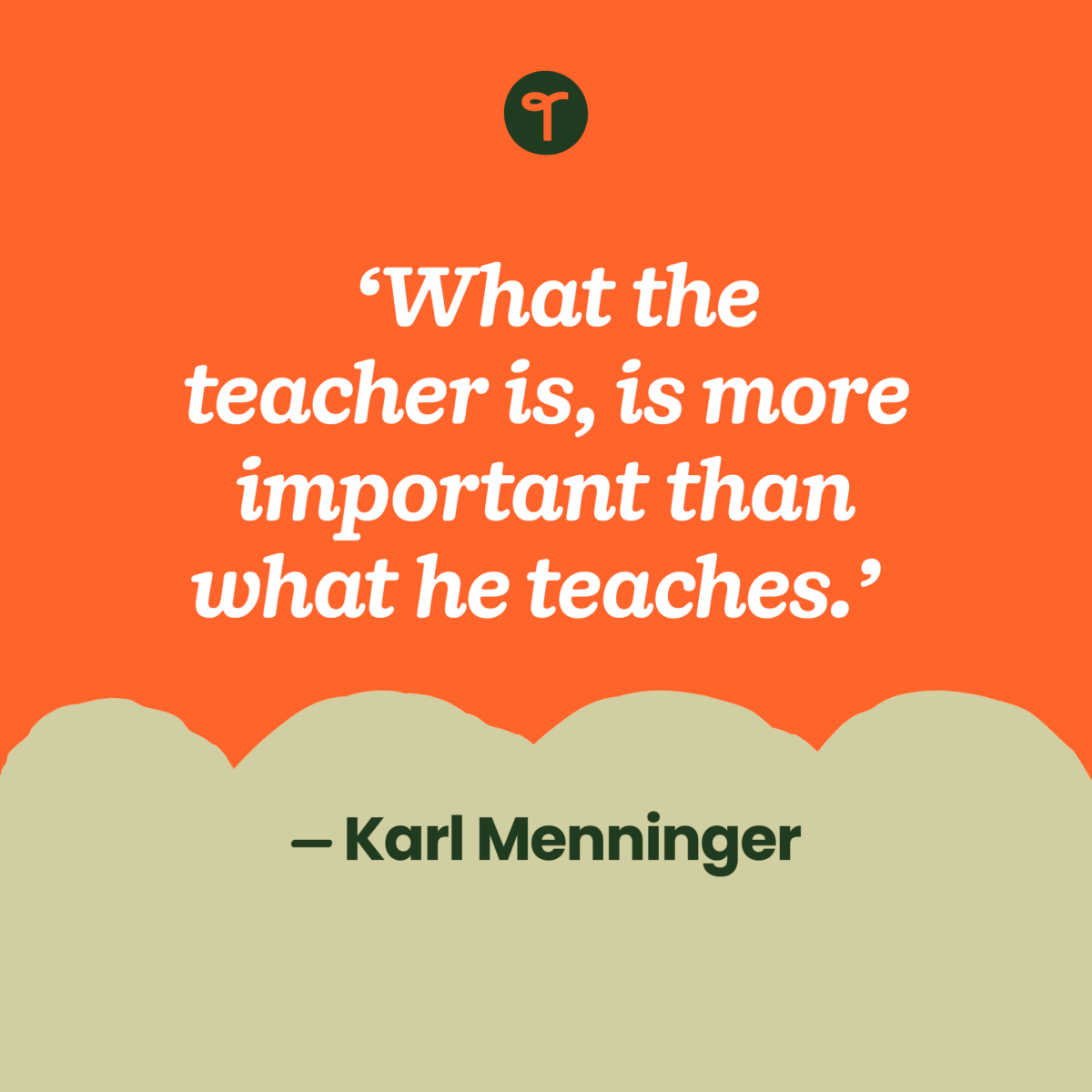 21 Inspirational Quotes About Teachers to Pick You Up on Tough Days ...