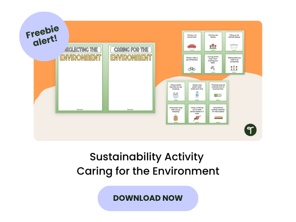A two-page worksheet with one titled 'Neglecting the Environment' and the other titled 'Caring for the Environment'. Along with it are a series of images and statements to sort under each category. There is a purple button with the words 'Download Now' and a purple bubble with words 'Freebie alert!'. 