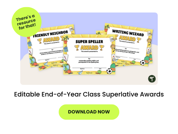 Image of End-of-Year Class Superlative Awards with green bubbles with text reading 