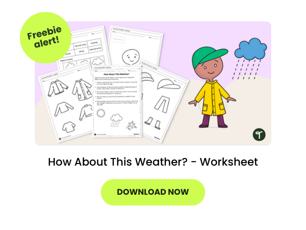 A resource for primary school kids called, 'How about this weather?