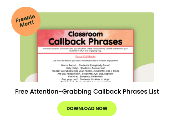 A classroom sheet appears on a green background with text that reads Free Attention-Grabbing Callback Phrases List and Freebie Alert and Download Now
