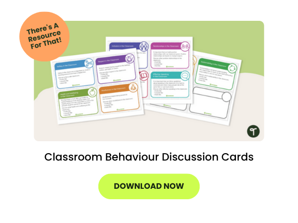 3 Classroom Behaviour Discussion Cards are seen fanned out on a green and beige background. An orange button reads there's a resource for that. A green button reads download now. 