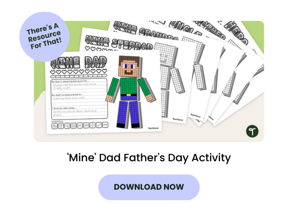 A primary school resource called: 'Mine' Dad Father's Day Activity