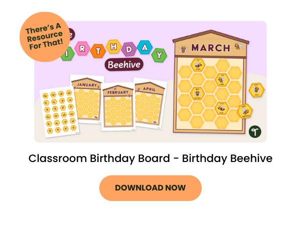 A primary school resource called 'Classroom Birthday Board - Birthday Beehive'