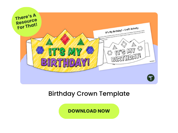 A primary school teaching resource called 'Birthday Crown Template'