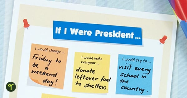 an if I were president worksheet sits on a desk