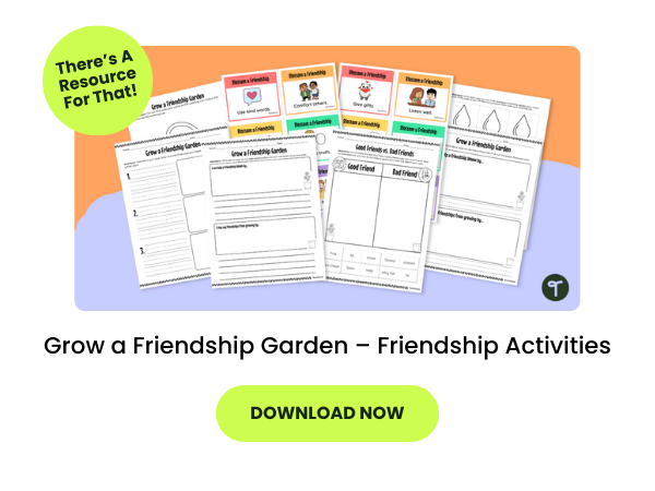 Grow a Friendship Garden – Friendship Activities