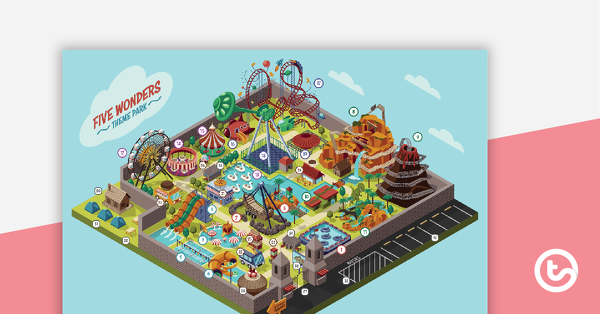 Thumbnail of Five Wonders Theme Park – Stimulus Posters - teaching resource