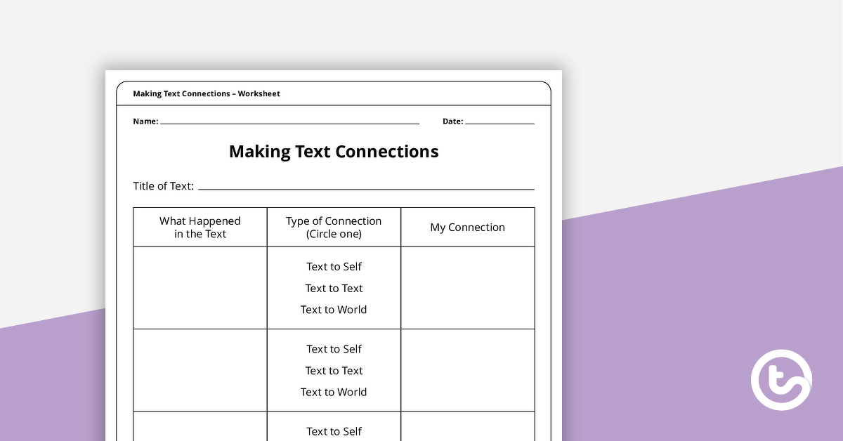 Preview image for Making Text Connections Graphic Organiser (Years 3–6) - teaching resource