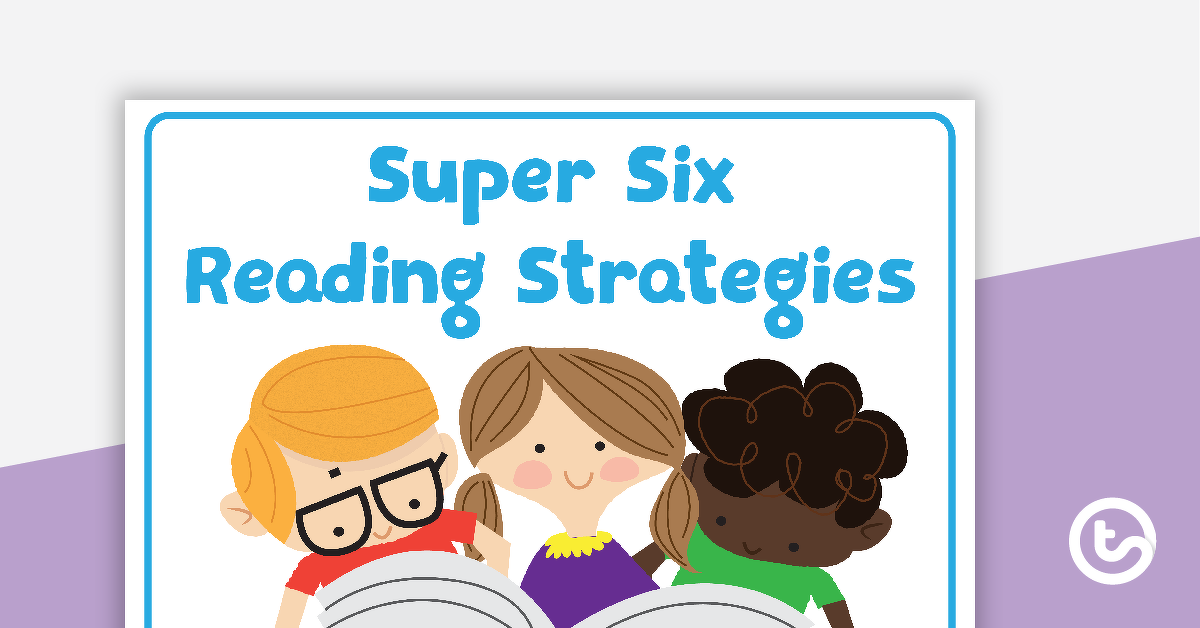 Preview image for Super Six Reading Comprehension Strategies Poster Pack - teaching resource