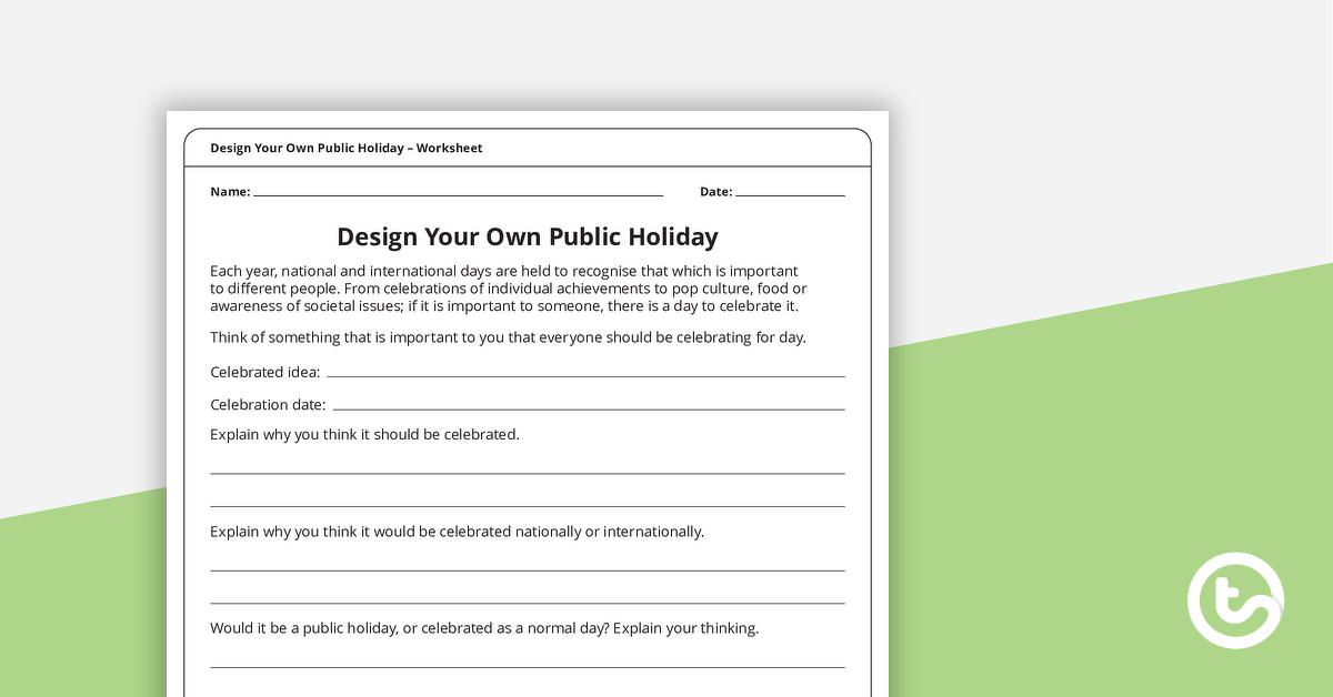 Preview image for Design Your Own Public Holiday – Worksheet - teaching resource