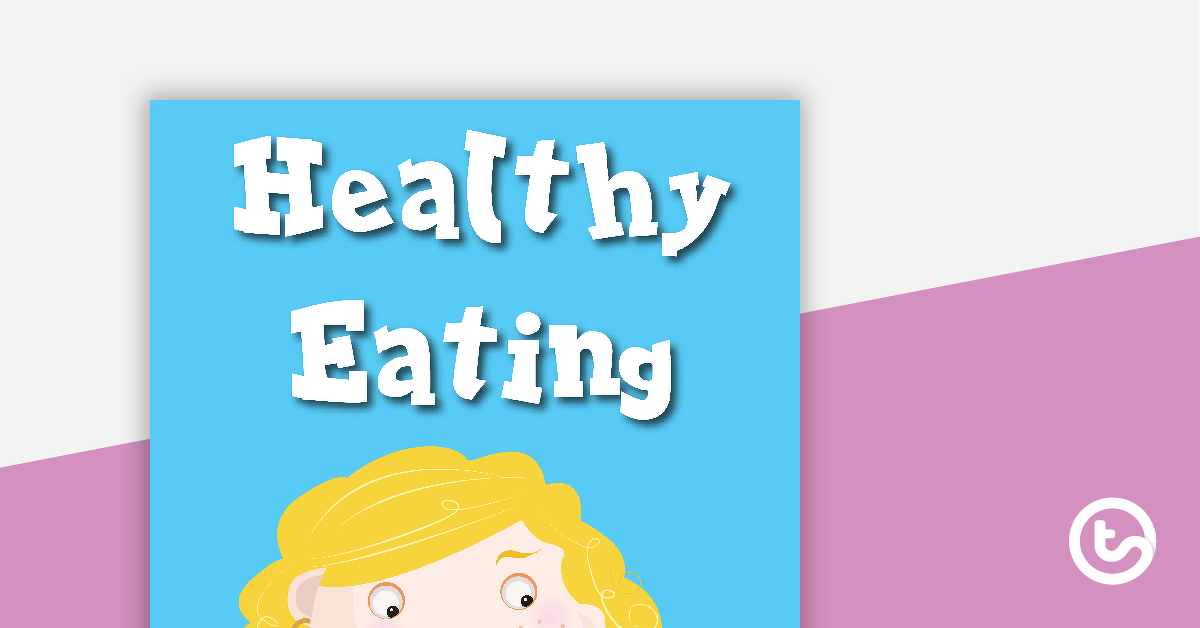 Preview image for Healthy Eating - Title Poster - teaching resource