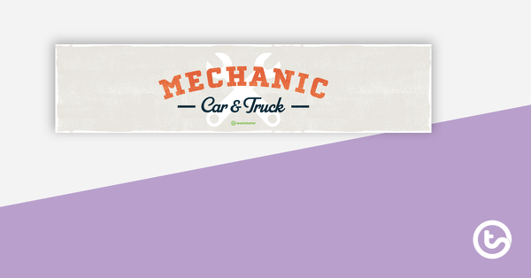 Preview image for Mechanic Shop Imaginative Play Area Banner - teaching resource