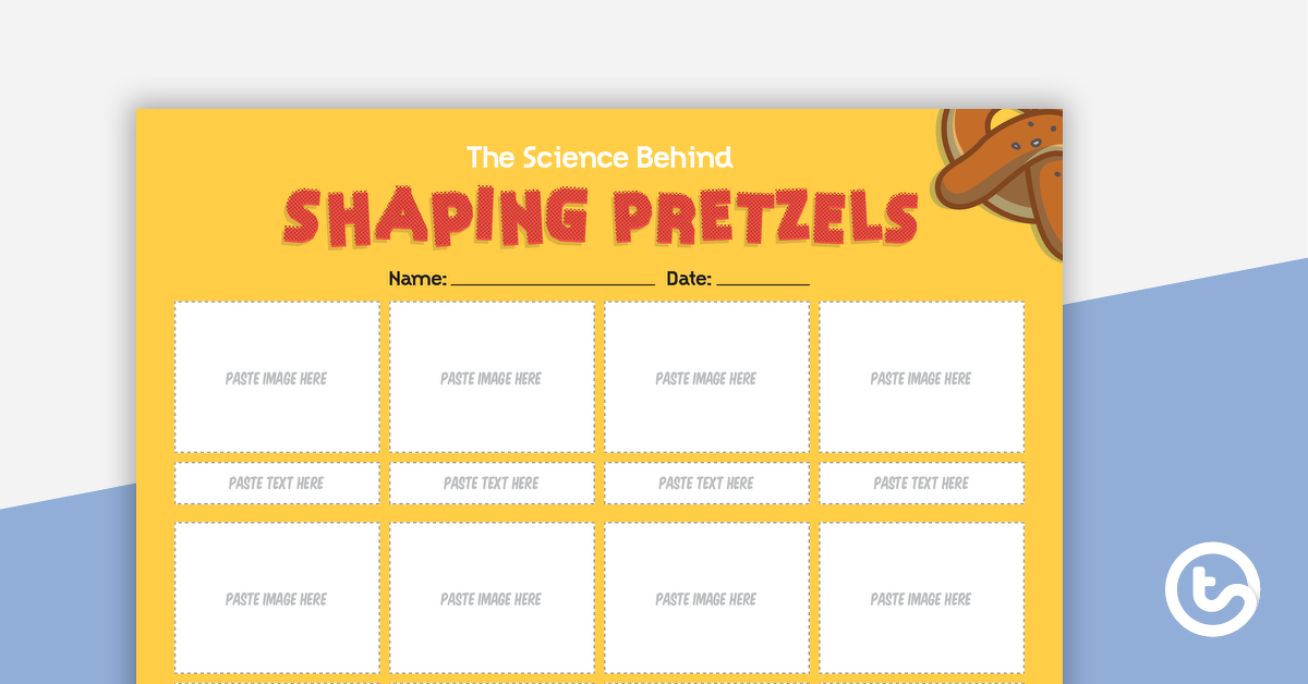 Preview image for The Science Behind Shaping Pretzels – Worksheet - teaching resource