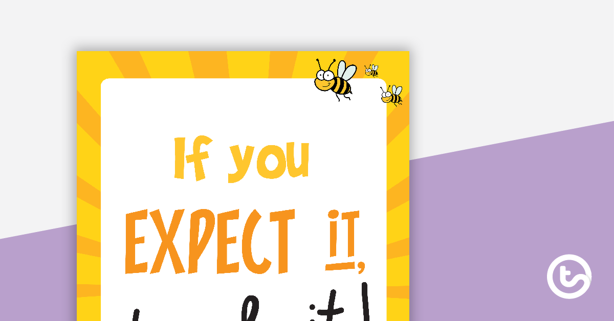 Preview image for If You Expect It, Teach It Poster - teaching resource