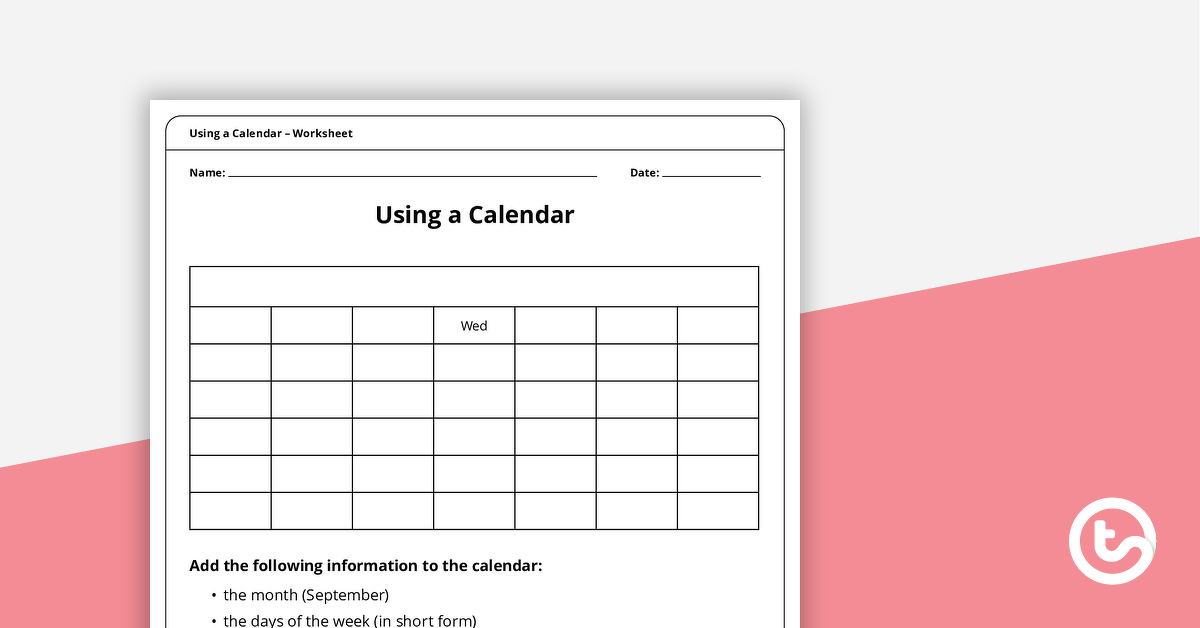 Preview image for Using a Calendar – Worksheet - teaching resource