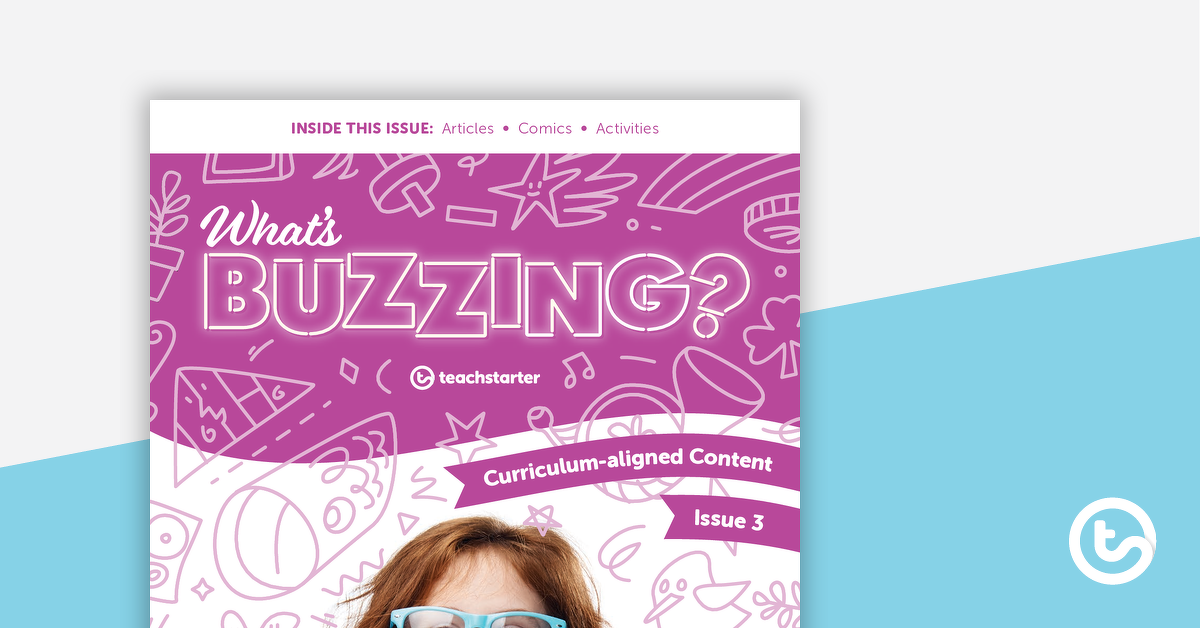 Preview image for Year 4 Magazine – What's Buzzing? (Issue 3) - teaching resource